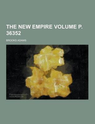 Book cover for The New Empire Volume P. 36352