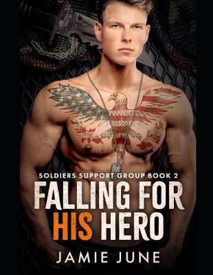 Book cover for Falling For His Hero