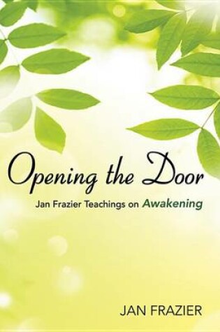 Cover of Opening the Door