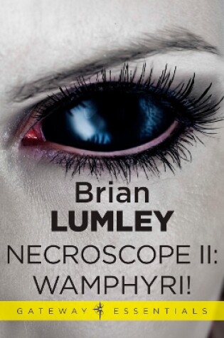 Cover of Necroscope II: Wamphyri!