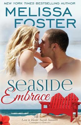Book cover for Seaside Embrace (Love in Bloom: Seaside Summers)
