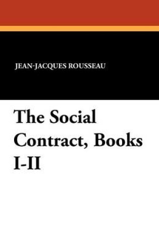 Cover of The Social Contract, Books I-II