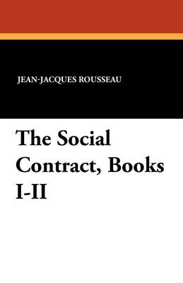 Book cover for The Social Contract, Books I-II