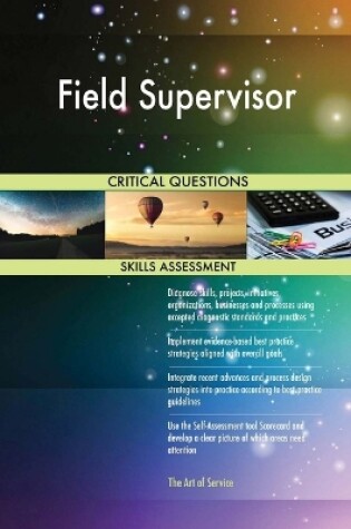 Cover of Field Supervisor Critical Questions Skills Assessment