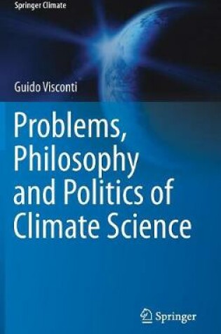 Cover of Problems, Philosophy and Politics of Climate Science