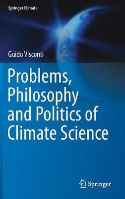 Book cover for Problems, Philosophy and Politics of Climate Science