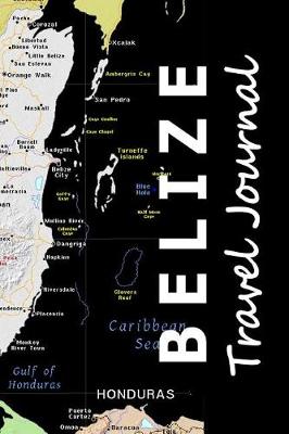 Book cover for Belize Travel Journal