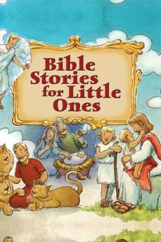 Cover of Bible Stories Little Ones BB