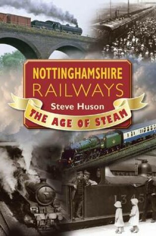 Cover of Nottinghamshire Railways