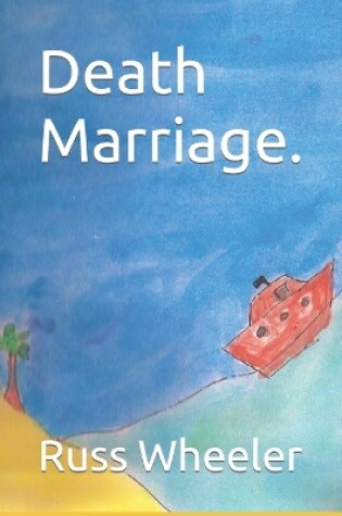 Cover of Death Marriage.
