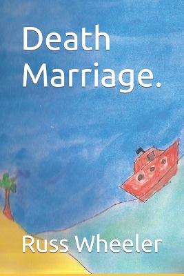 Book cover for Death Marriage.