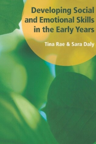 Cover of Developing Social and Emotional Skills in the Early Years