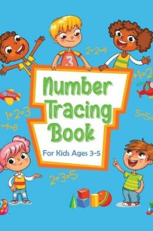 Cover of Number Tracing Book for Kids Ages 3-5