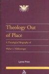 Book cover for Theology Out of Place