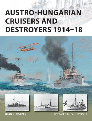 Book cover for Austro-Hungarian Cruisers and Destroyers 1914-18