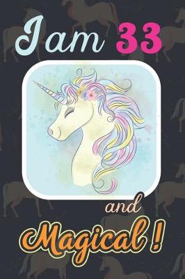 Book cover for I am 33 and Magical