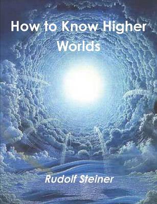 Book cover for How to Know Higher Worlds