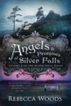 Book cover for Angels & Promises of Silver Falls