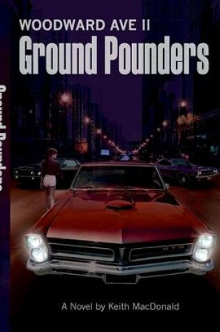 Cover of Woodward Avenue II: Ground Pounders