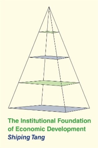 Cover of The Institutional Foundation of Economic Development