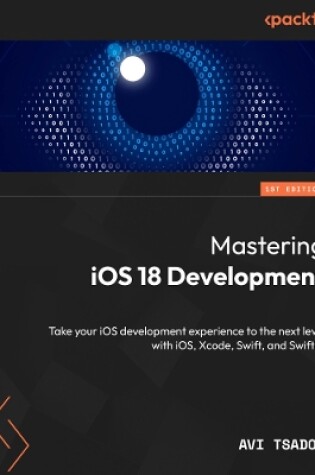 Cover of Mastering iOS 18 Development