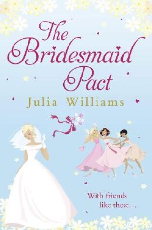 The Bridesmaid Pact