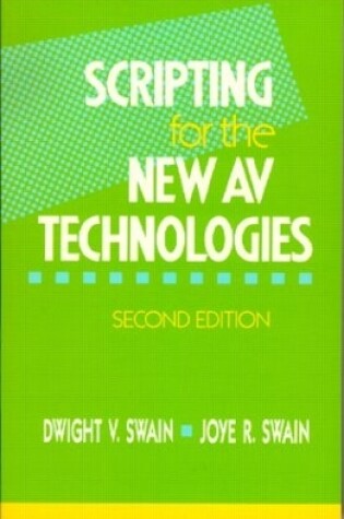 Cover of Scripting for the New AV Technologies
