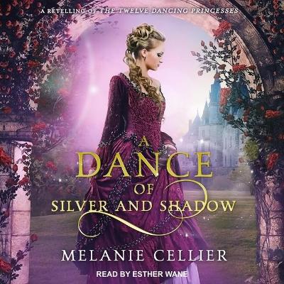 Book cover for A Dance of Silver and Shadow