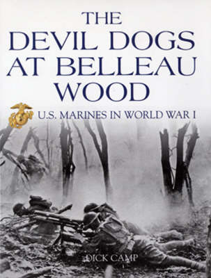 Book cover for The Devil Dogs at Belleau Wood