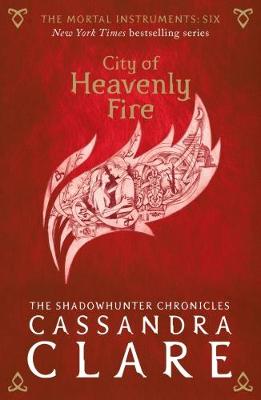 Book cover for The Mortal Instruments 6: City of Heavenly Fire