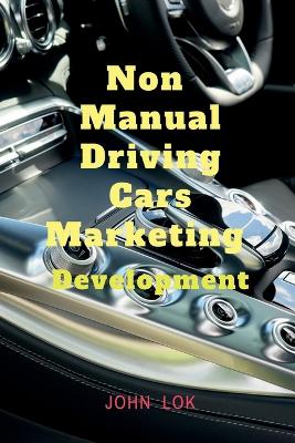 Book cover for Non Manual Driving Cars Marketing