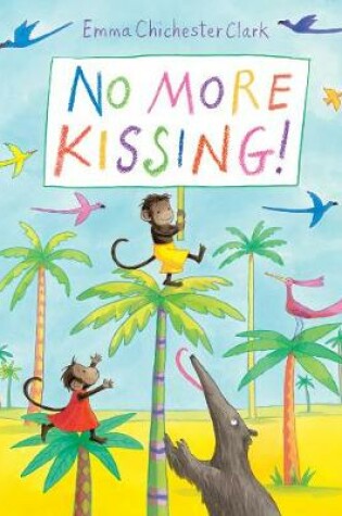 Cover of No More Kissing!
