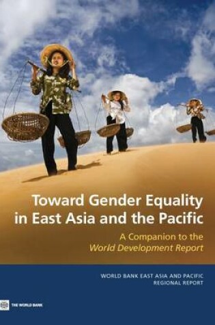 Cover of Toward Gender Equality in East Asia and the Pacific