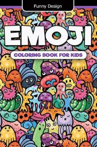 Cover of EmoJi Coloring Book for Kids