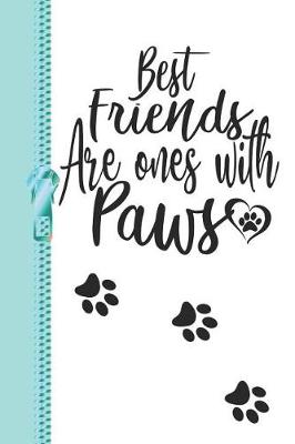 Book cover for Best Friends Are Ones with Paws