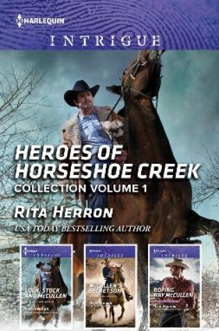 Cover of Heroes Of Horseshoe Creek Collection Volume 1/Lock, Stock and McCullen/McCullen's Secret Son/Roping Ray McCullen