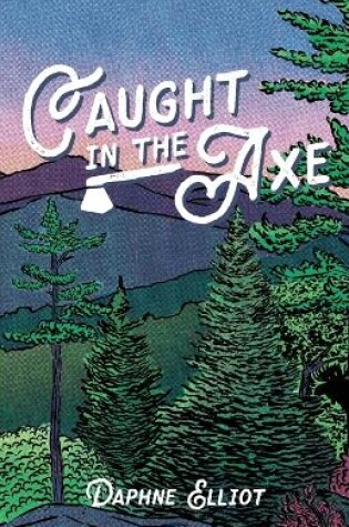 Cover of Caught In The Axe