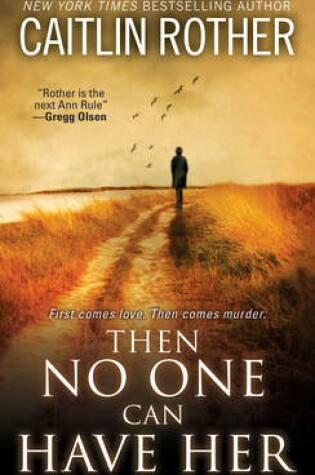 Cover of Then No One Can Have Her