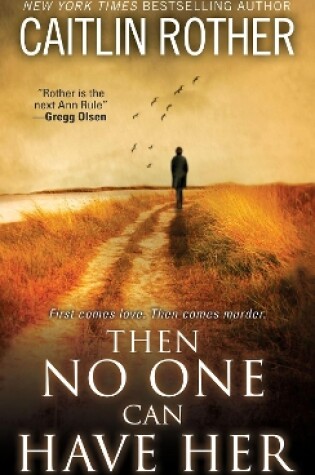 Cover of Then No One Can Have Her