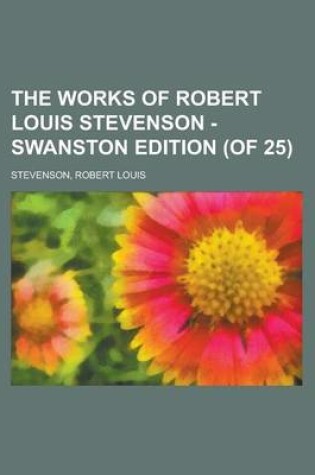 Cover of The Works of Robert Louis Stevenson - Swanston Edition (of 25) Volume 16