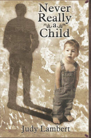 Cover of Never Really a Child