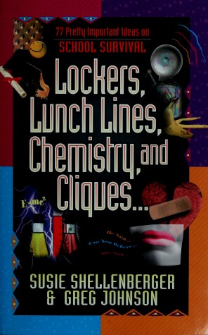 Book cover for Lockers, Lunch Lines, Chemistry, and Cliques