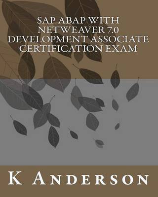 Book cover for SAP ABAP with NetWeaver 7.0 Development Associate Certification Exam