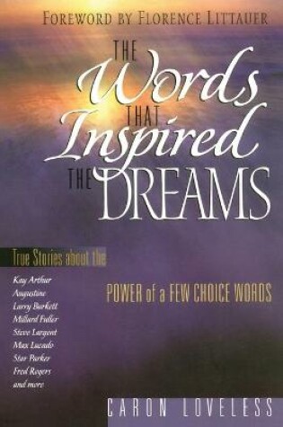 Cover of The Words that Inspired the Dreams