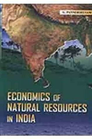 Cover of Economics of Natural Resources in India
