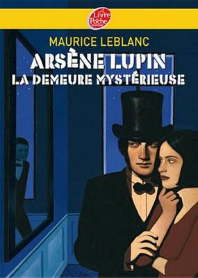 Book cover for Arsene Lupin, La Demeure Mysterieuse - Texte Integral