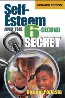 Book cover for Self-Esteem and the 6-Second Secret