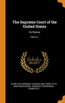 Book cover for The Supreme Court of the United States