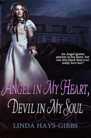 Cover of Angel in My Heart, Devil in My Soul