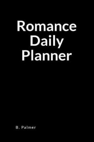 Cover of Romance Daily Planner